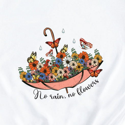 No Rain No Flowers Umbrella Shirt